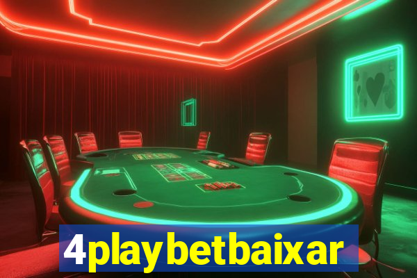 4playbetbaixar