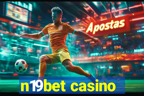 n19bet casino