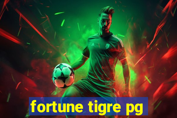 fortune tigre pg