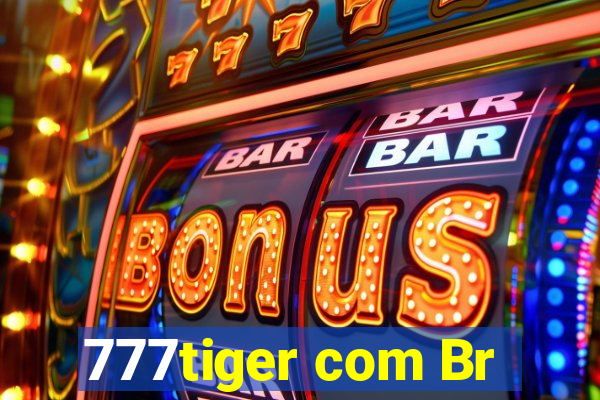 777tiger com Br