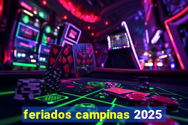 feriados campinas 2025