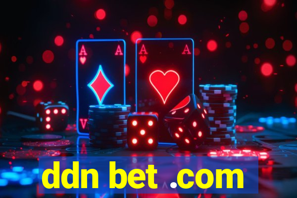 ddn bet .com