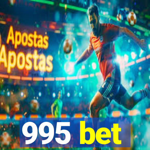 995 bet