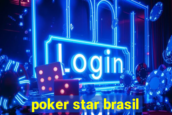 poker star brasil