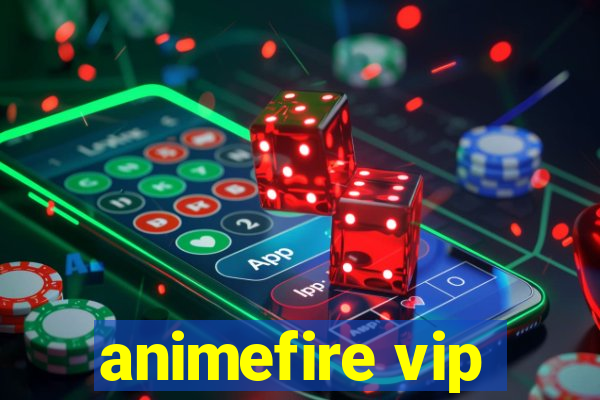 animefire vip