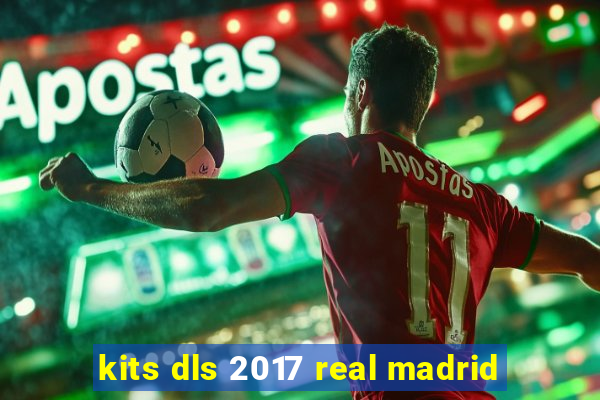 kits dls 2017 real madrid