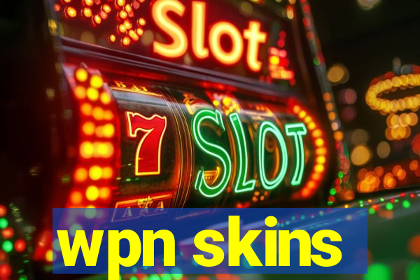 wpn skins