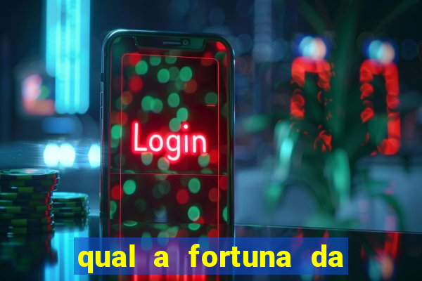 qual a fortuna da família real brasileira