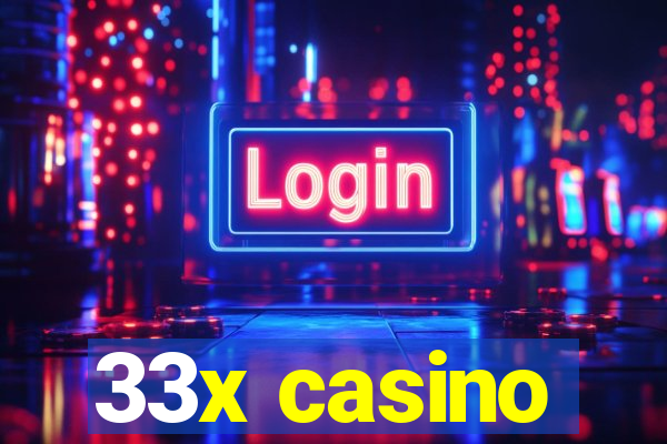 33x casino