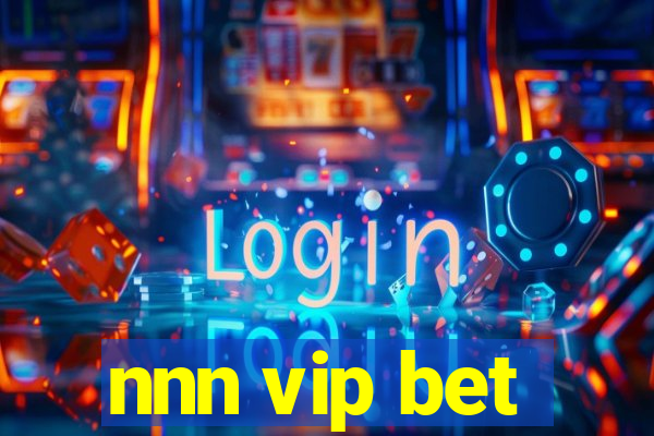 nnn vip bet