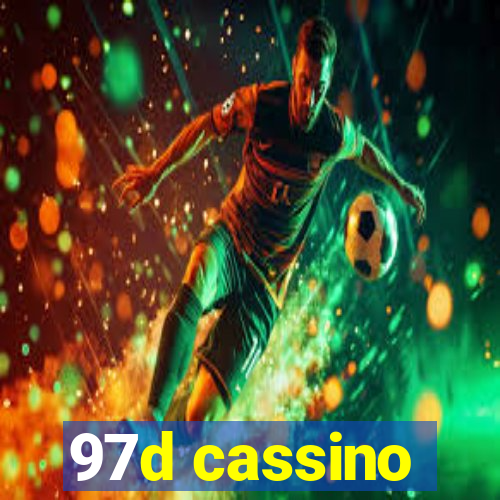 97d cassino