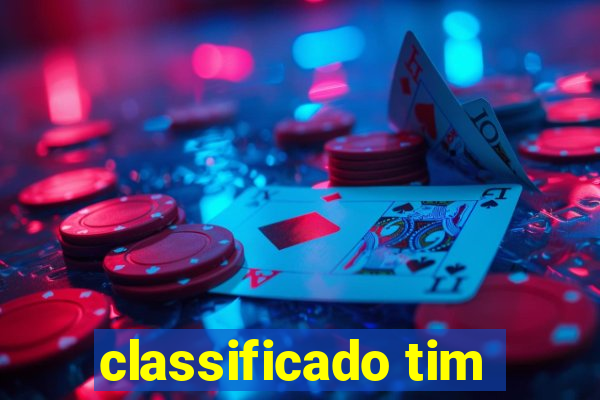 classificado tim