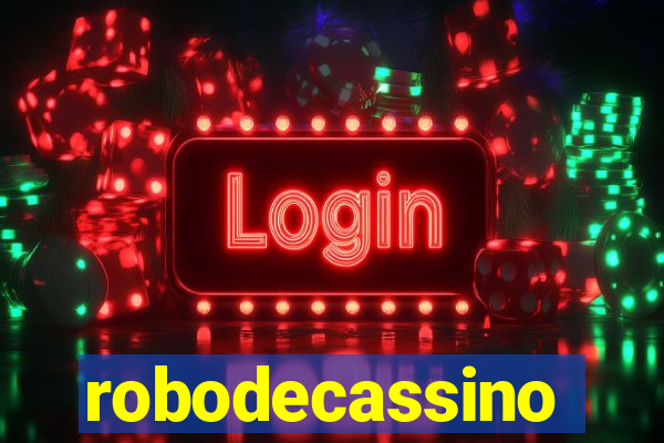 robodecassino