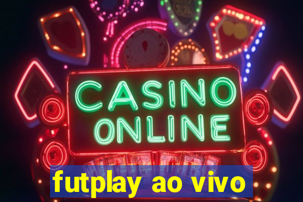 futplay ao vivo