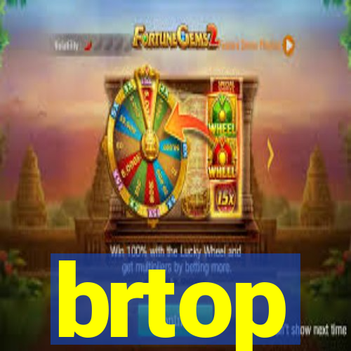 brtop