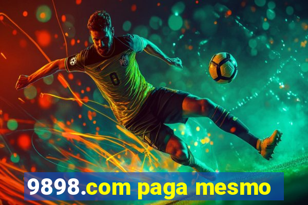 9898.com paga mesmo