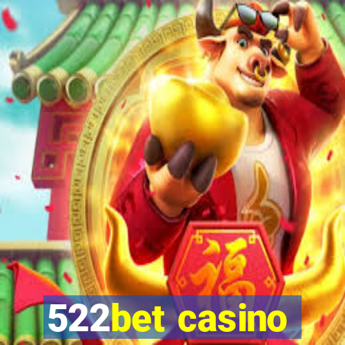 522bet casino