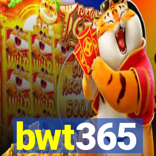 bwt365