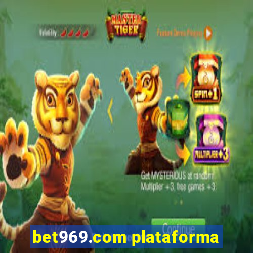 bet969.com plataforma