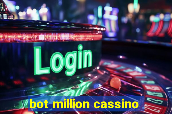 bot million cassino