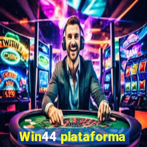 Win44 plataforma