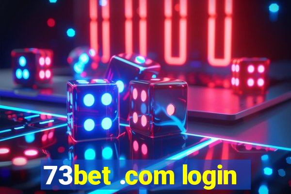 73bet .com login