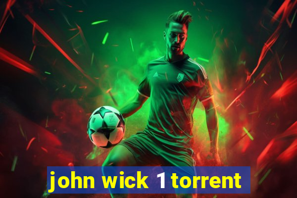 john wick 1 torrent