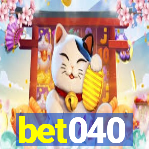 bet040