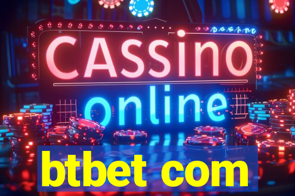 btbet com