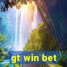 gt win bet