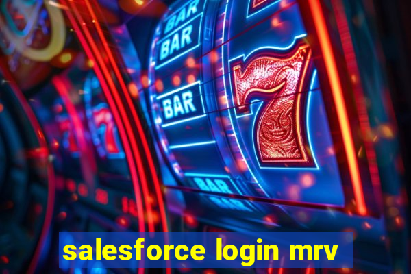 salesforce login mrv