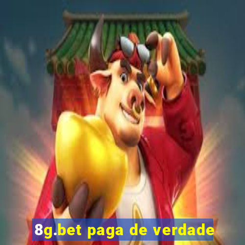 8g.bet paga de verdade