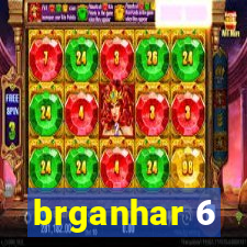 brganhar 6