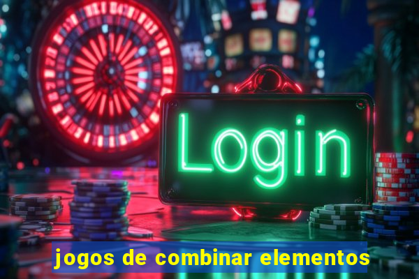 jogos de combinar elementos