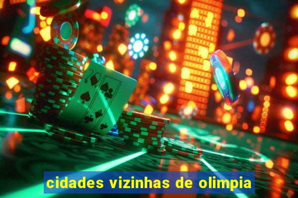 cidades vizinhas de olimpia