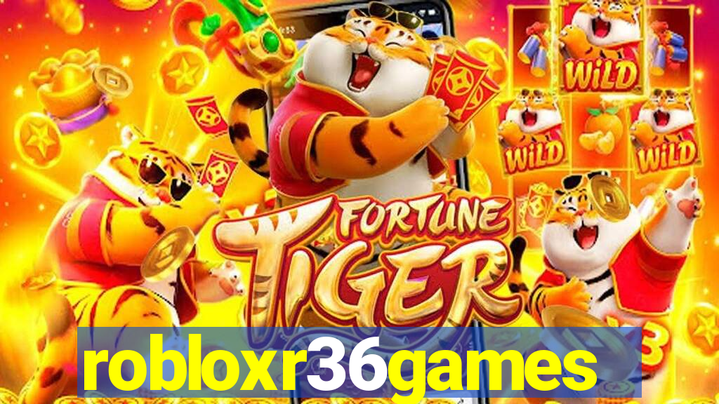 robloxr36games