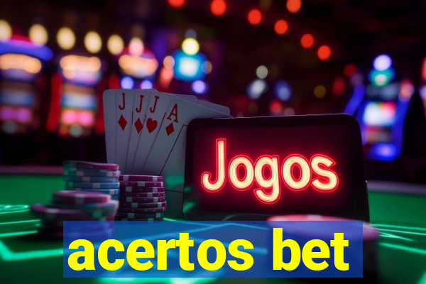 acertos bet