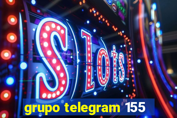 grupo telegram 155