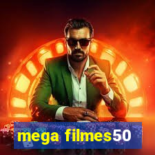 mega filmes50