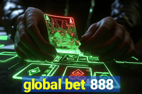 global bet 888