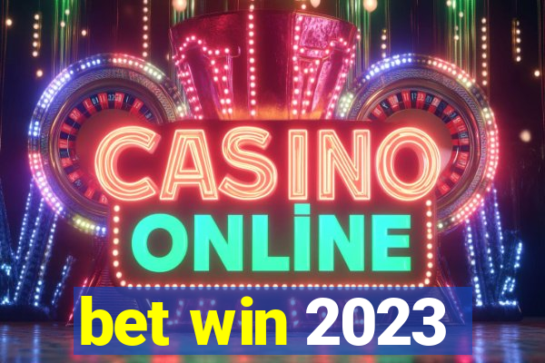 bet win 2023