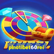 plnotibet60rei