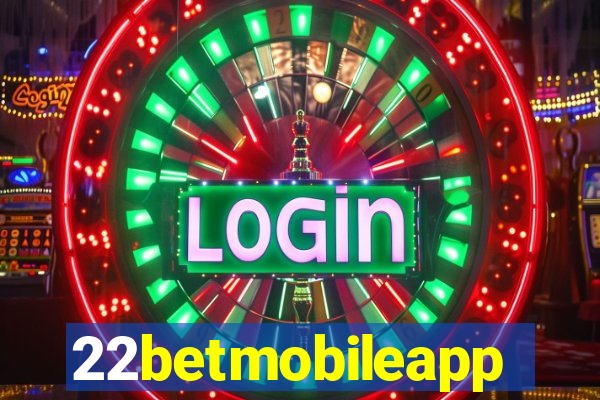 22betmobileapp