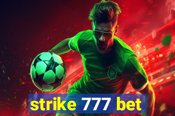 strike 777 bet