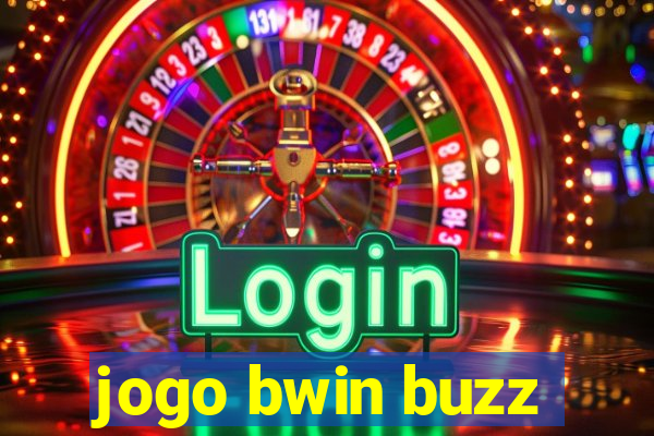 jogo bwin buzz