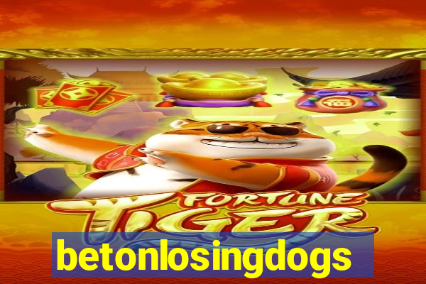 betonlosingdogs