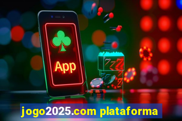 jogo2025.com plataforma