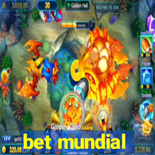 bet mundial