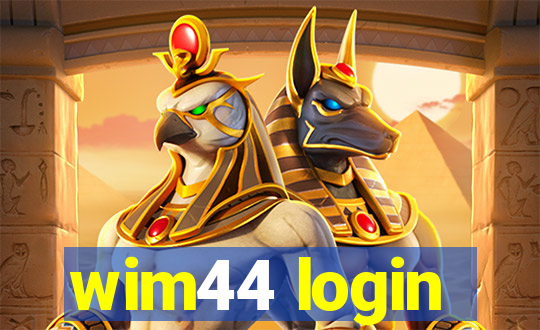 wim44 login