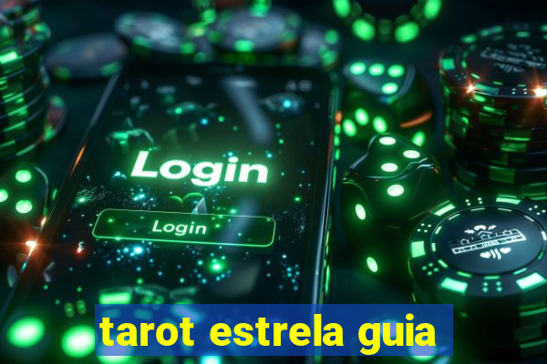 tarot estrela guia